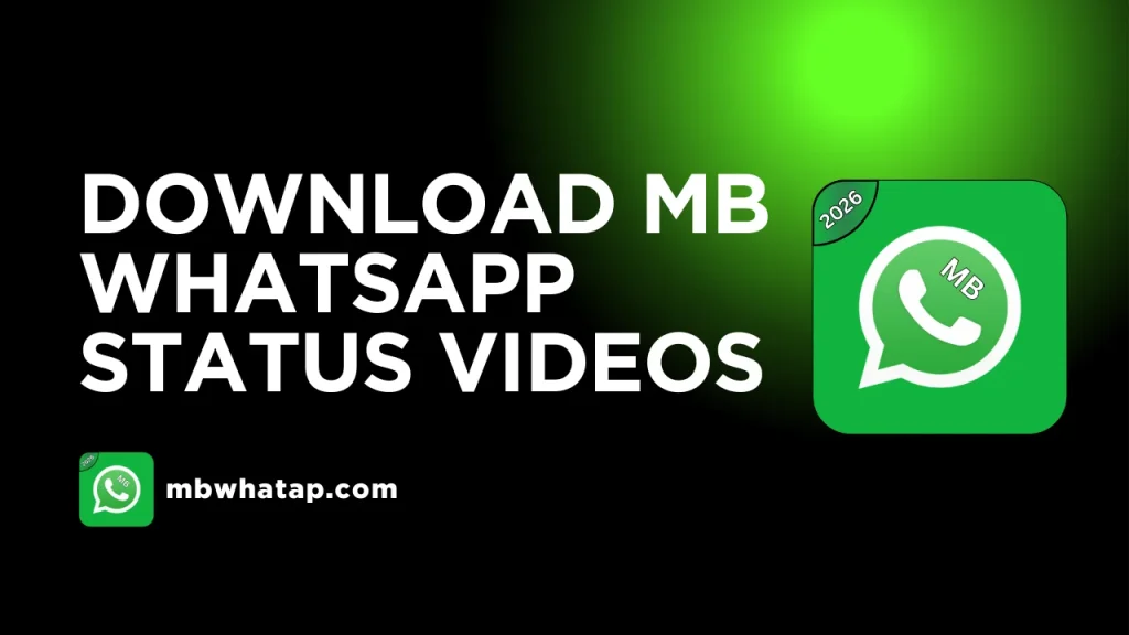 Download MB WhatsApp Status Videos