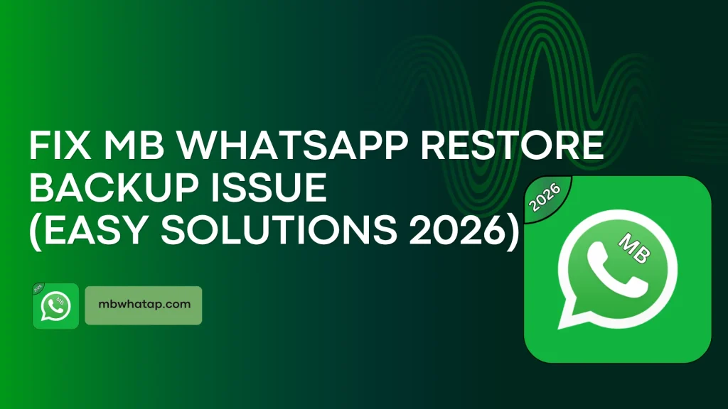 Fix MB WhatsApp Restore Backup Issue (1)