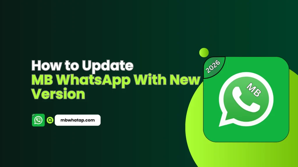 How to Update MB WhatsApp With New Version