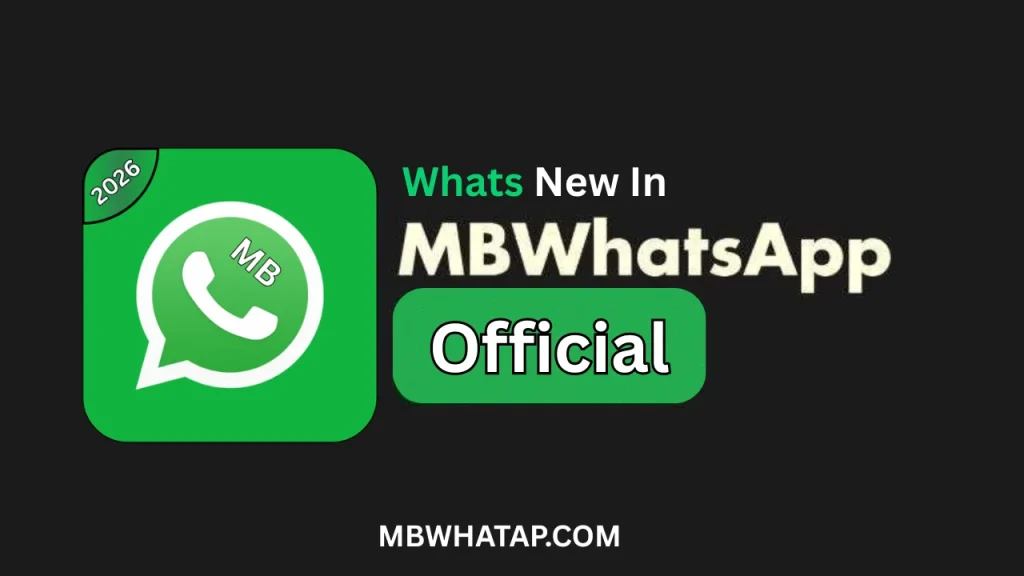 Whats new in Mb Whatsapp (1)